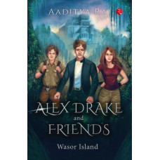 Alex Drake And Friends: Wasor Island
